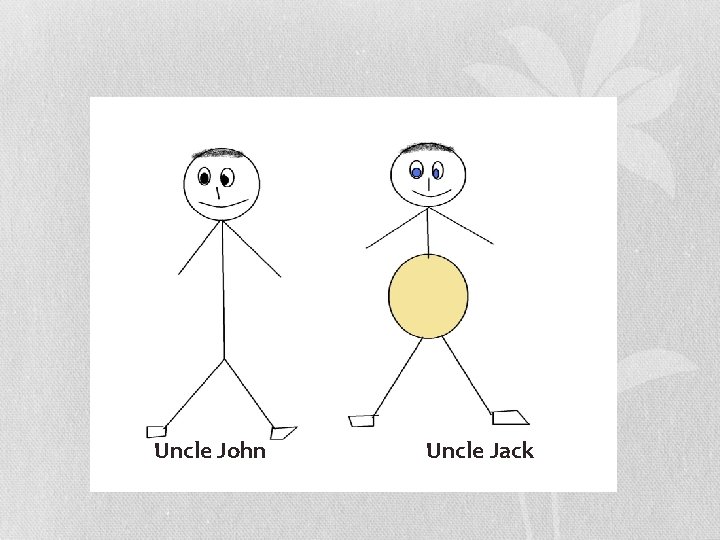 Uncle John Uncle Jack 