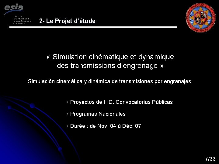 2 - Le Projet d’étude « Simulation cinématique et dynamique des transmissions d’engrenage »