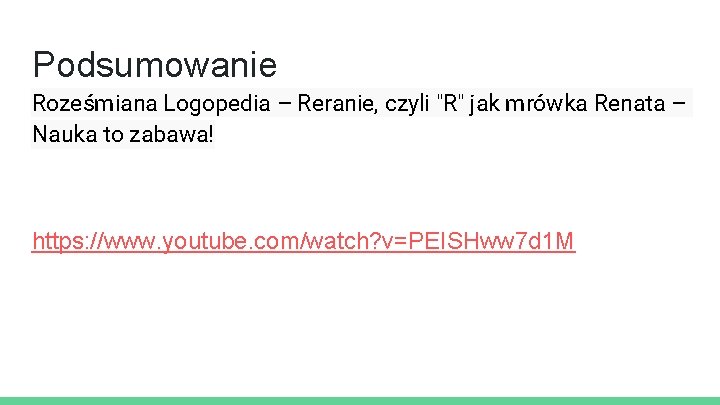 Podsumowanie Roześmiana Logopedia – Reranie, czyli "R" jak mrówka Renata – Nauka to zabawa!