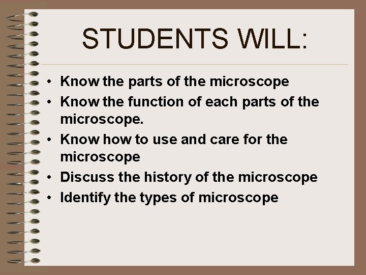 Introduction to the Microscope Care Parts Focusing BELL