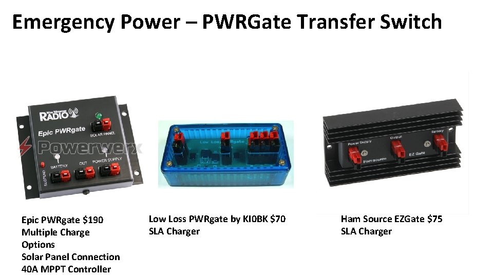 Emergency Power – PWRGate Transfer Switch Epic PWRgate $190 Multiple Charge Options Solar Panel