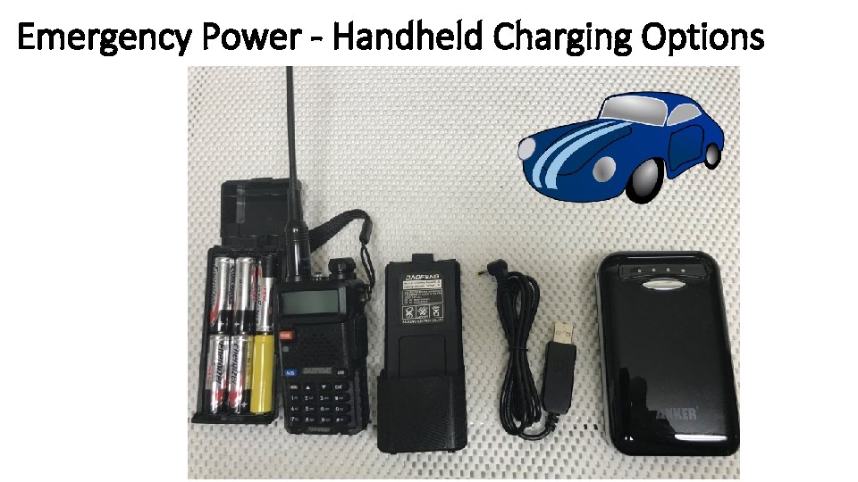 Emergency Power - Handheld Charging Options 