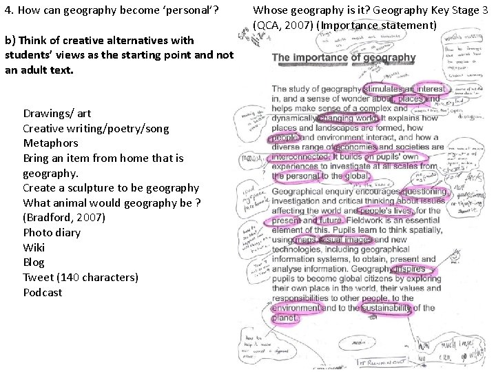 4. How can geography become ‘personal’? b) Think of creative alternatives with students’ views