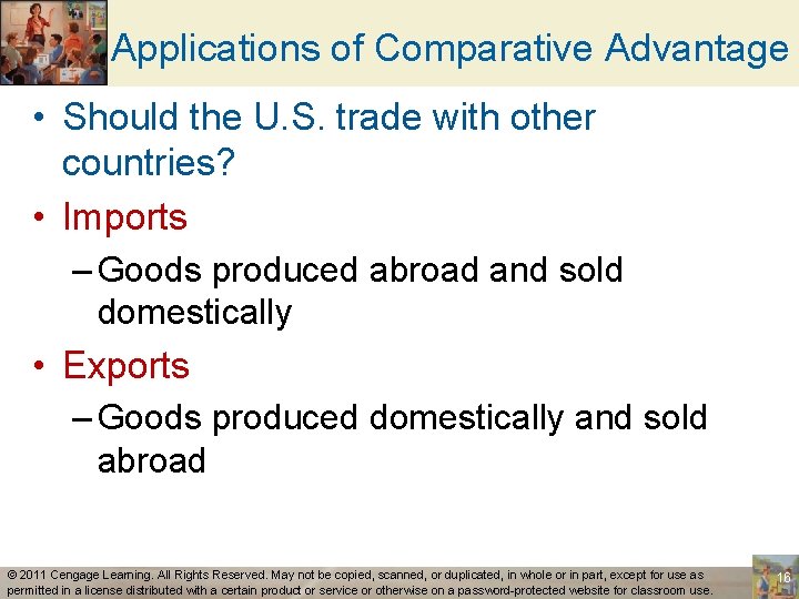 Applications of Comparative Advantage • Should the U. S. trade with other countries? •