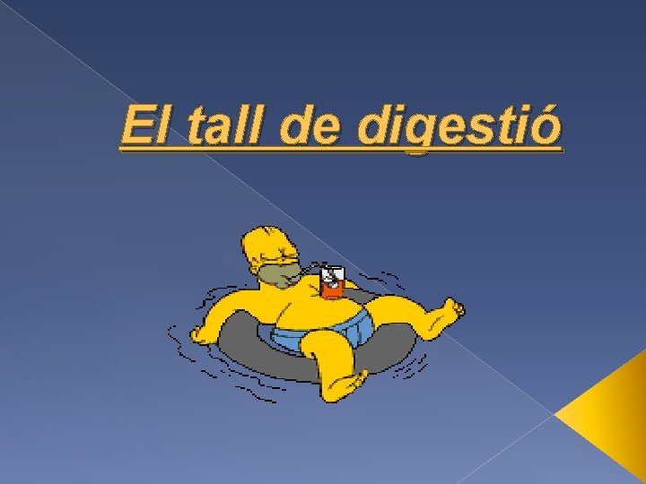 El tall de digestió 