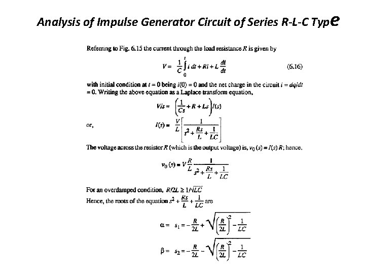 Analysis of Impulse Generator Circuit of Series R-L-C Typ e 