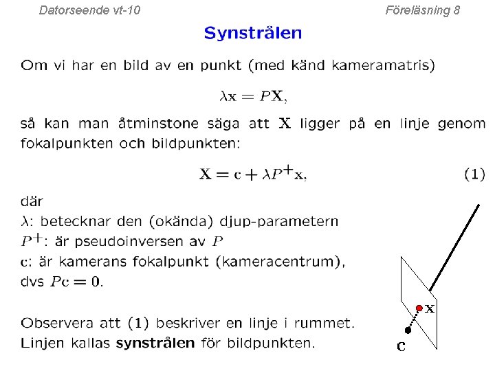 Datorseende vt-10 Föreläsning 8 