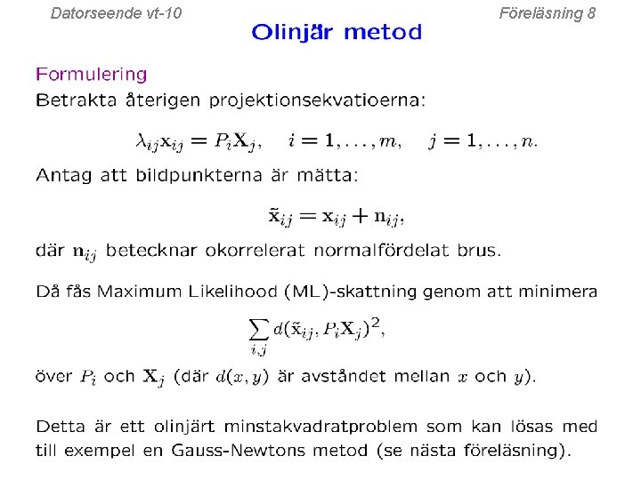 Datorseende vt-10 Föreläsning 8 