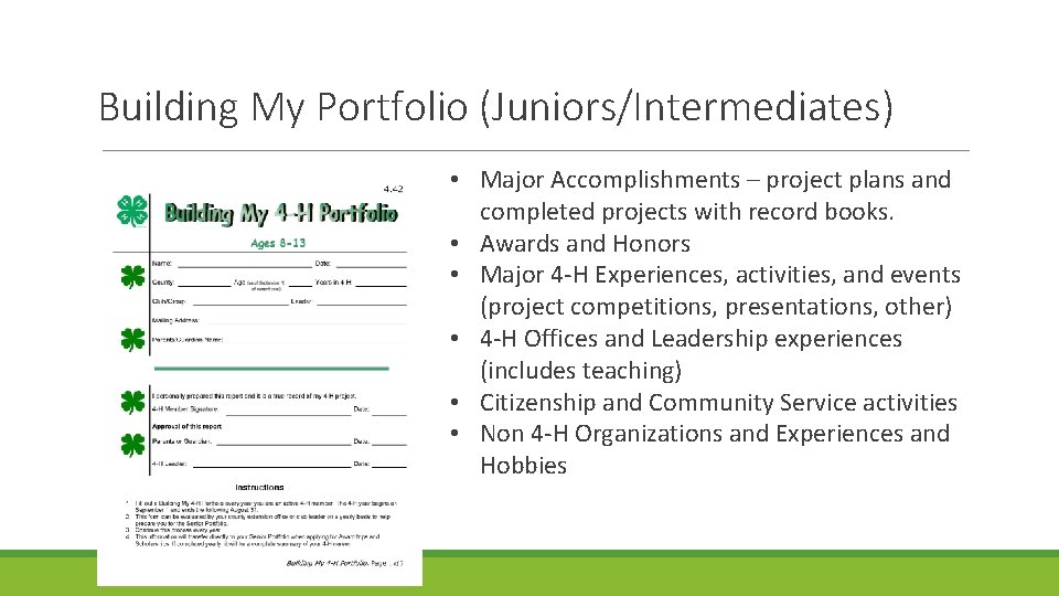 Building My Portfolio (Juniors/Intermediates) • Major Accomplishments – project plans and completed projects with Building My Portfolio (Juniors/Intermediates) • Major Accomplishments – project plans and completed projects with