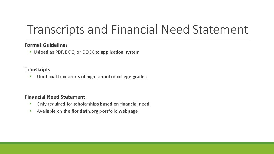 Transcripts and Financial Need Statement Format Guidelines Upload as PDF, DOC, or DOCX to Transcripts and Financial Need Statement Format Guidelines Upload as PDF, DOC, or DOCX to