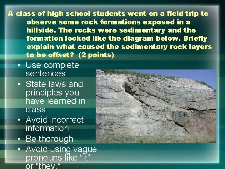 A class of high school students went on a field trip to observe some