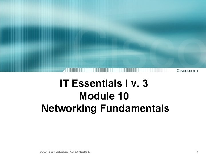 IT Essentials I v 3 Module 10 Networking