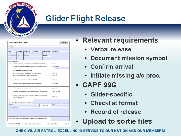 Glider Flight Release • Relevant requirements • • Verbal release Document mission symbol Confirm