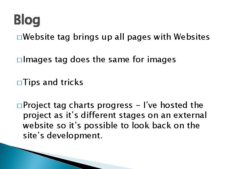 Blog � Website � Images � Tips tag brings up all pages with Websites Blog � Website � Images � Tips tag brings up all pages with Websites