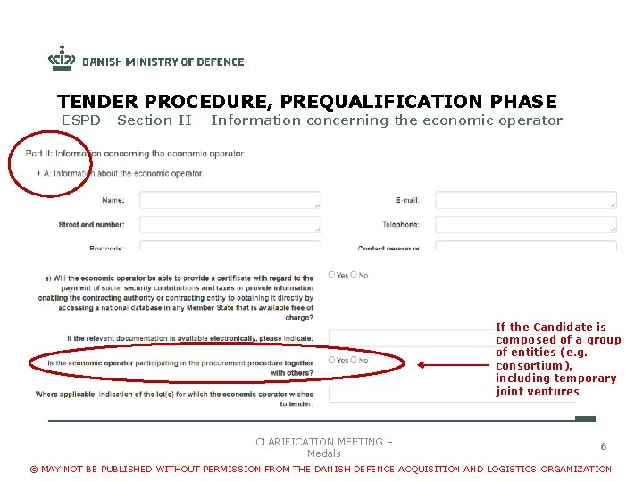 TENDER PROCEDURE, PREQUALIFICATION PHASE ESPD - Section II – Information concerning the economic operator