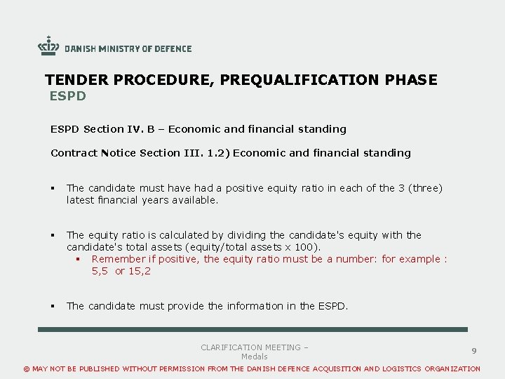 TENDER PROCEDURE, PREQUALIFICATION PHASE ESPD Section IV. B – Economic and financial standing Contract