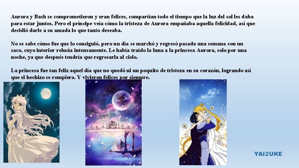 Aurora y Bash se comprometieron y eran felices, compartían todo el tiempo que la Aurora y Bash se comprometieron y eran felices, compartían todo el tiempo que la