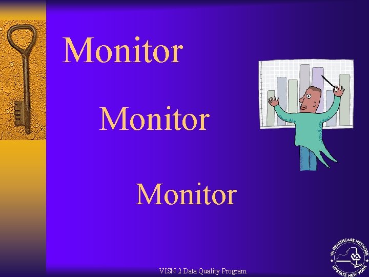 Monitor VISN 2 Data Quality Program 