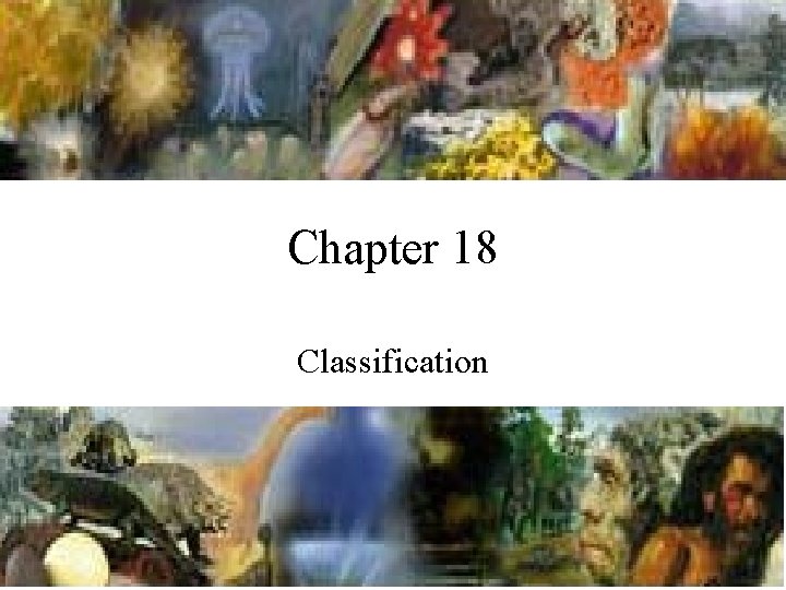 Chapter 18 Classification 