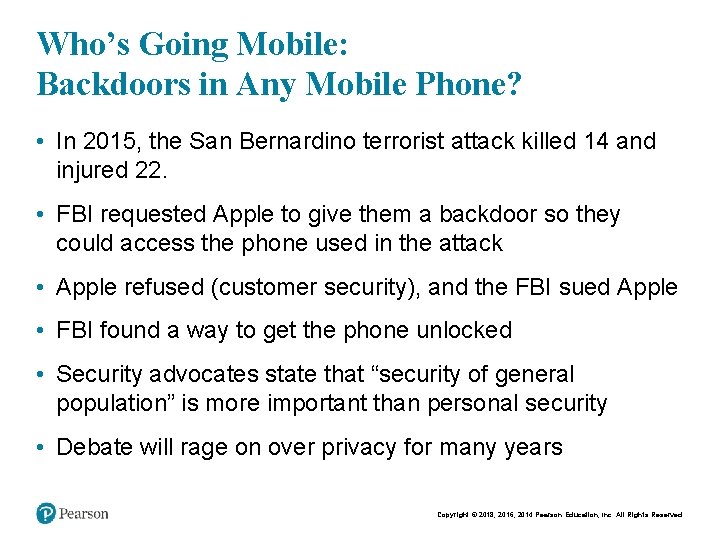 Who’s Going Mobile: Backdoors in Any Mobile Phone? • In 2015, the San Bernardino