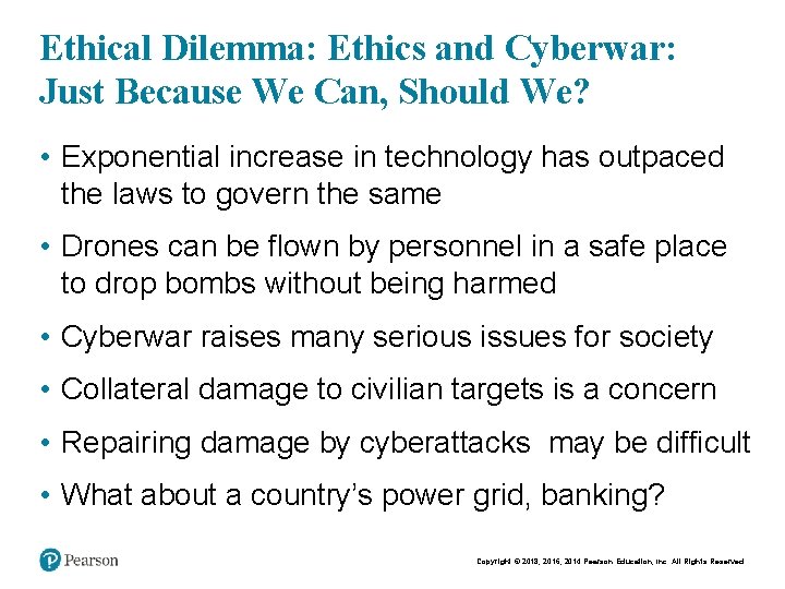 Ethical Dilemma: Ethics and Cyberwar: Just Because We Can, Should We? • Exponential increase