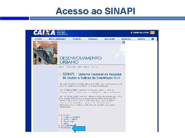 Acesso ao SINAPI 