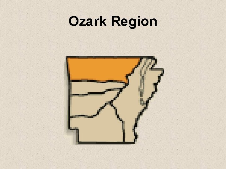 Ozark Region 