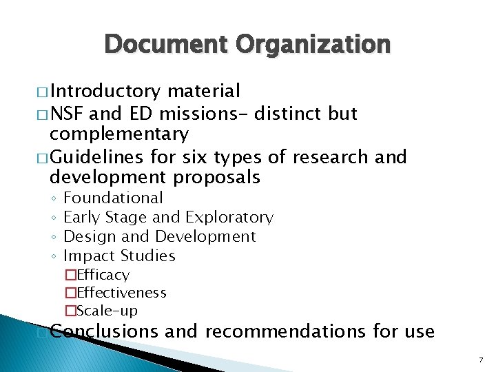 Document Organization � Introductory material � NSF and ED missions- distinct but complementary � Document Organization � Introductory material � NSF and ED missions- distinct but complementary �
