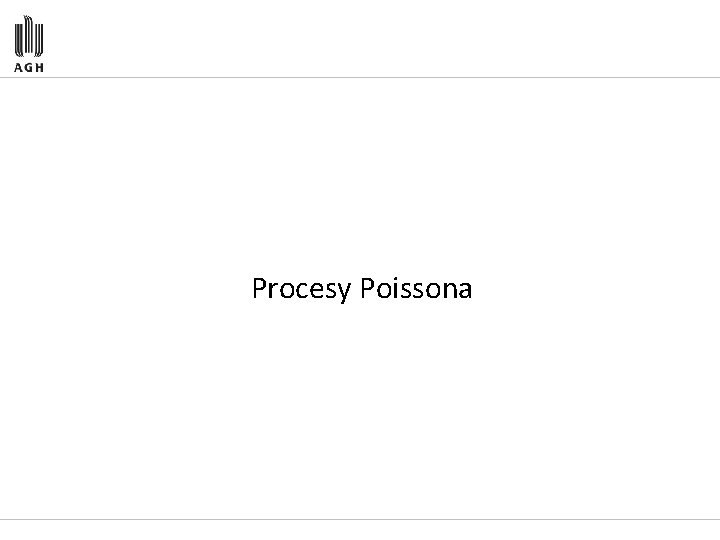 Procesy Poissona 