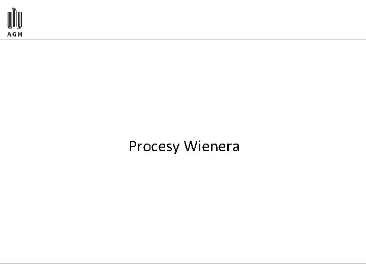 Procesy Wienera 