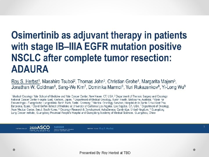 Osimertinib as adjuvant therapy in patients with stage IB–IIIA EGFR mutation positive NSCLC after