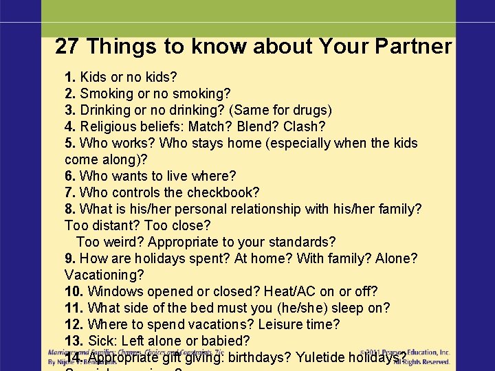 27 Things to know about Your Partner 1. Kids or no kids? 2. Smoking