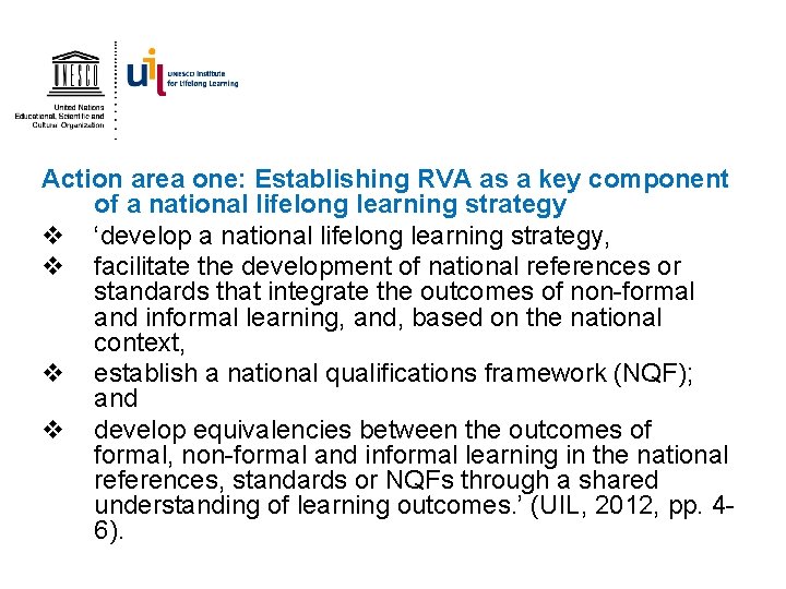 Action area one: Establishing RVA as a key component of a national lifelong learning