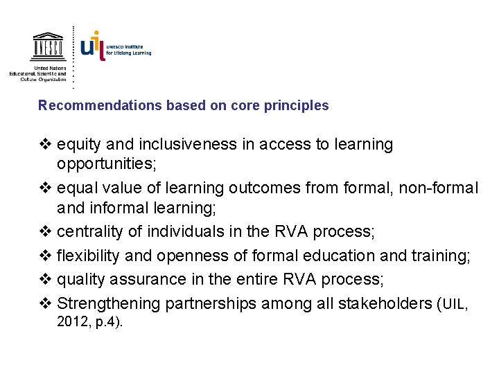 Recommendations based on core principles v equity and inclusiveness in access to learning opportunities;