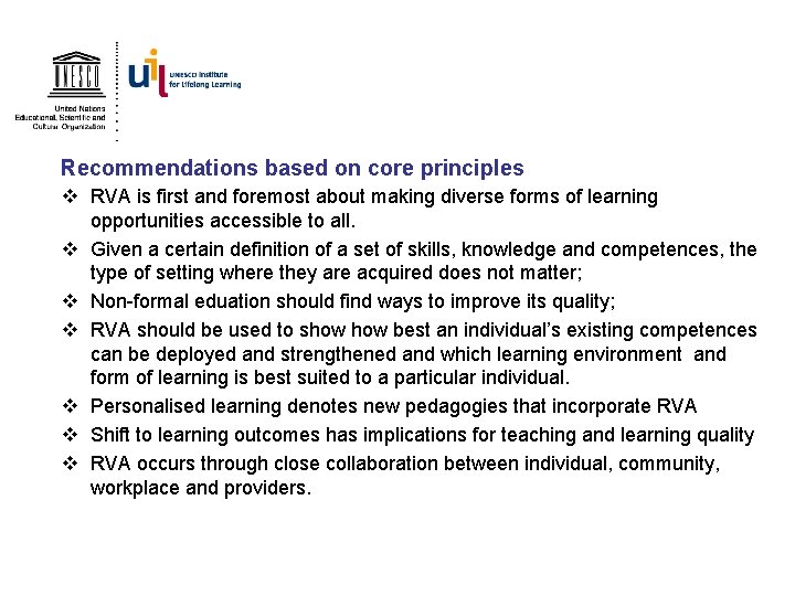 Recommendations based on core principles v RVA is first and foremost about making diverse
