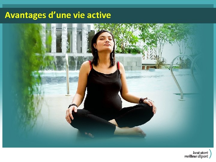 Avantages d’une vie active 