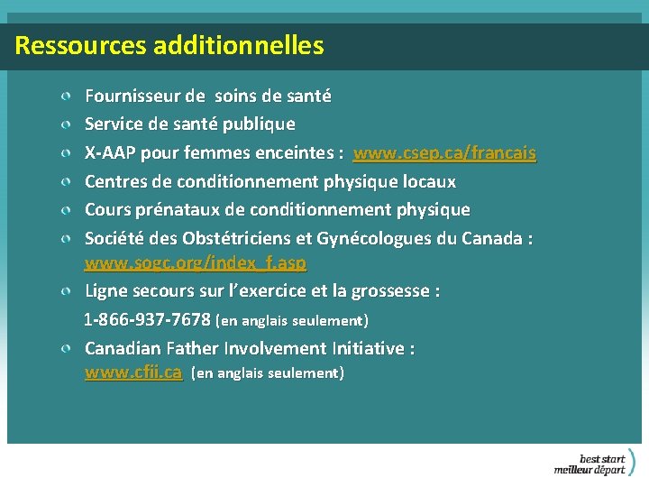 Ressources additionnelles Fournisseur de soins de santé Service de santé publique X-AAP pour femmes