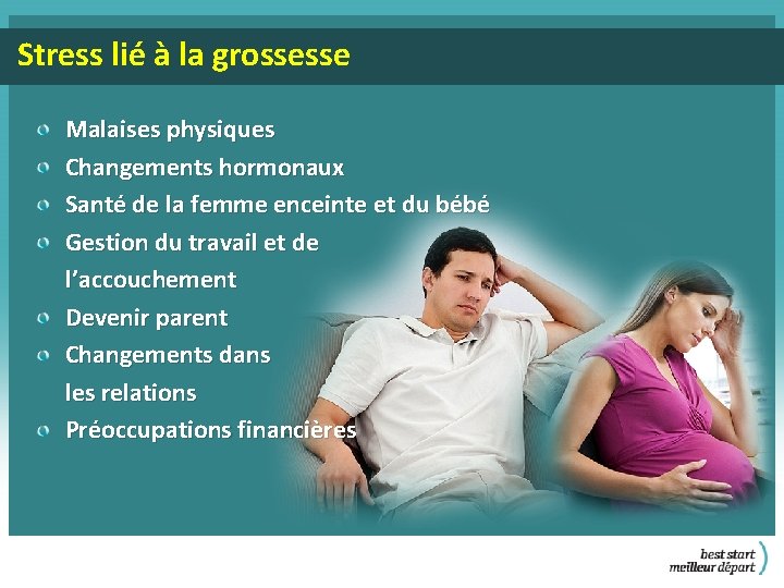 Stress lié à la grossesse Malaises physiques Changements hormonaux Santé de la femme enceinte