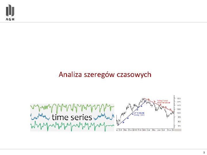 Analiza szeregów czasowych 1 