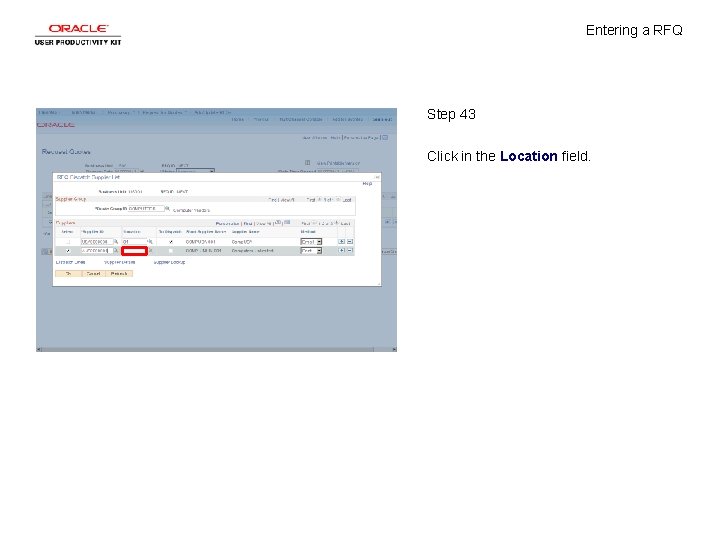 Entering a RFQ Step 43 Click in the Location field. 