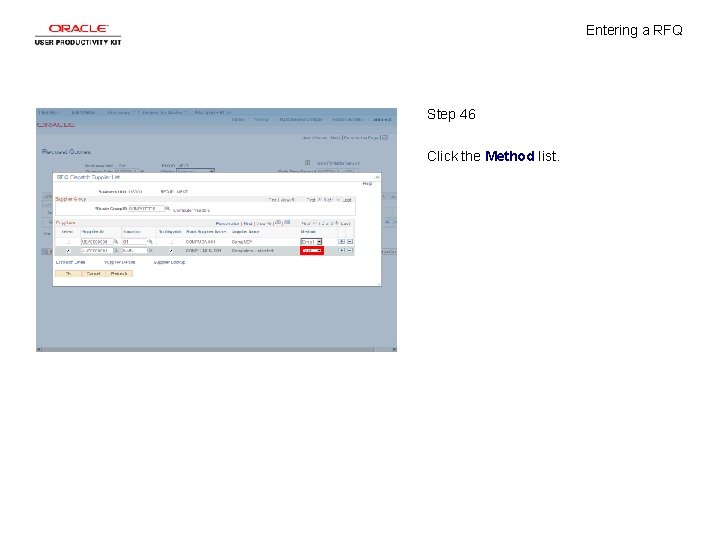 Entering a RFQ Step 46 Click the Method list. 
