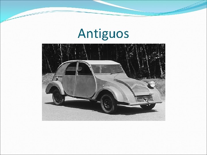 Antiguos 