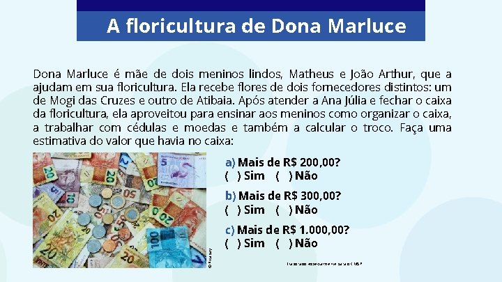 A floricultura de Dona Marluce é mãe de dois meninos lindos, Matheus e João