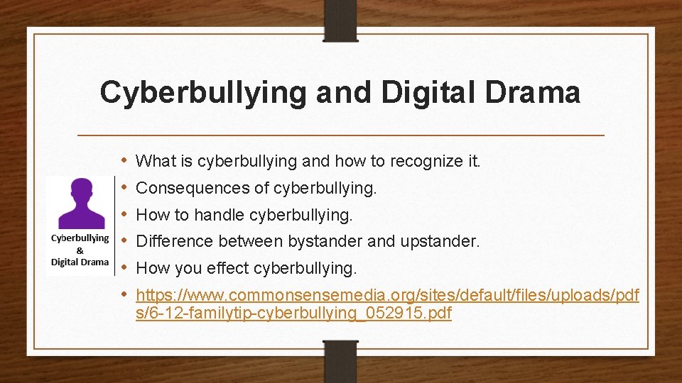 Cyberbullying and Digital Drama • • • What is cyberbullying and how to recognize