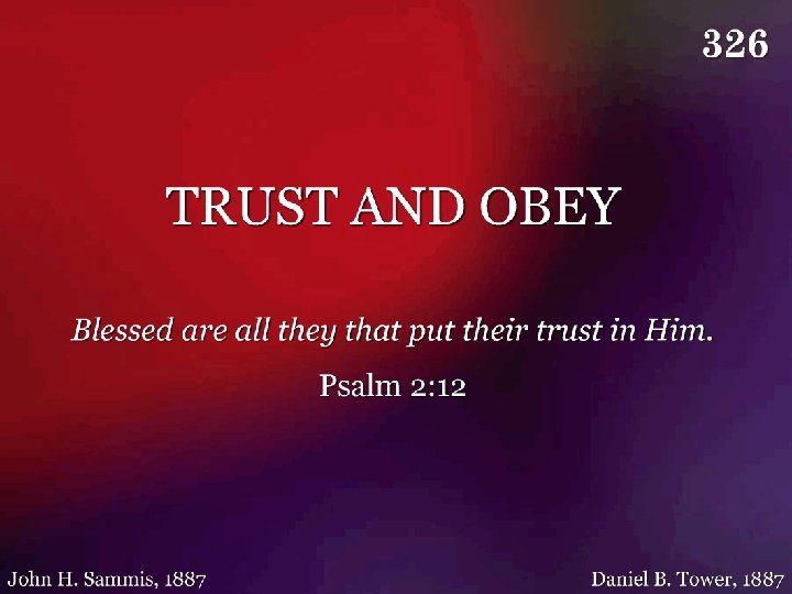 326 - Trust And Obey - Title 
