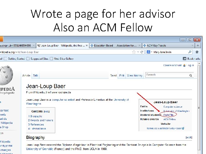 Wrote a page for her advisor Also an ACM Fellow 