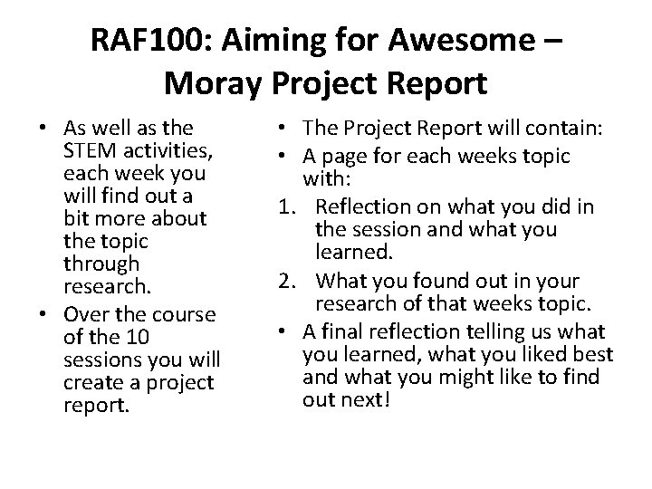 RAF 100: Aiming for Awesome – Moray Project Report • As well as the