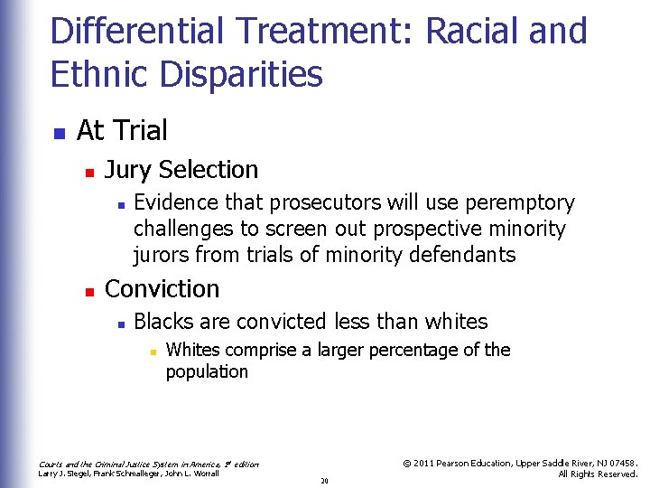 Differential Treatment: Racial and Ethnic Disparities n At Trial n Jury Selection n n