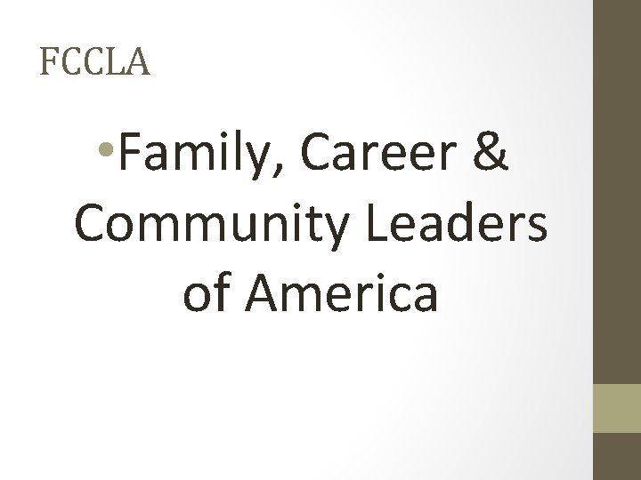FCCLA • Family, Career & Community Leaders of America 