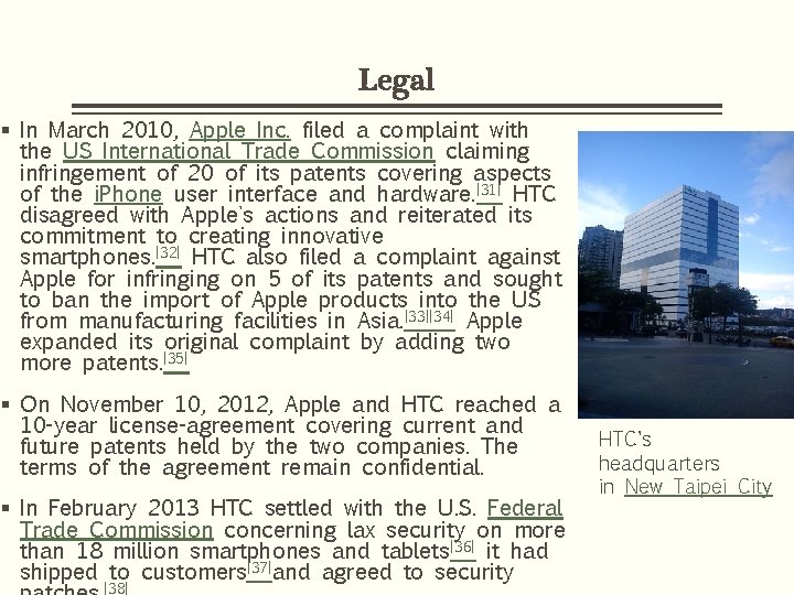 Legal § In March 2010, Apple Inc. filed a complaint with the US International